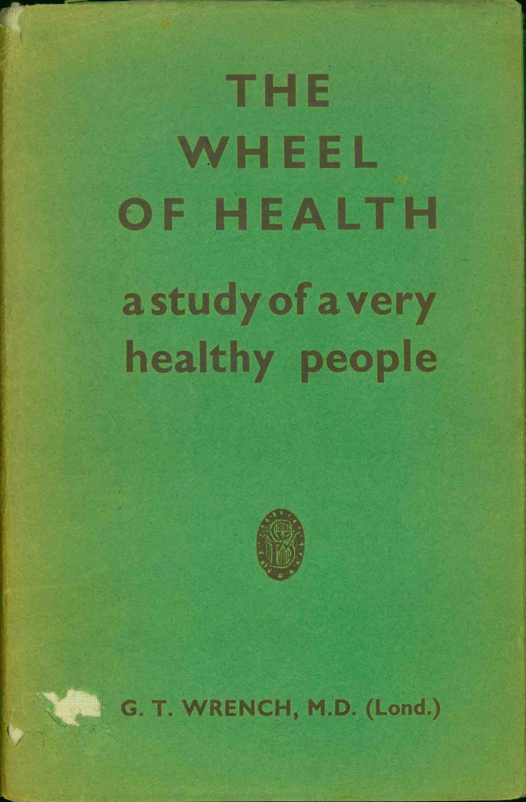 THE WHEEL OF HEALTH.