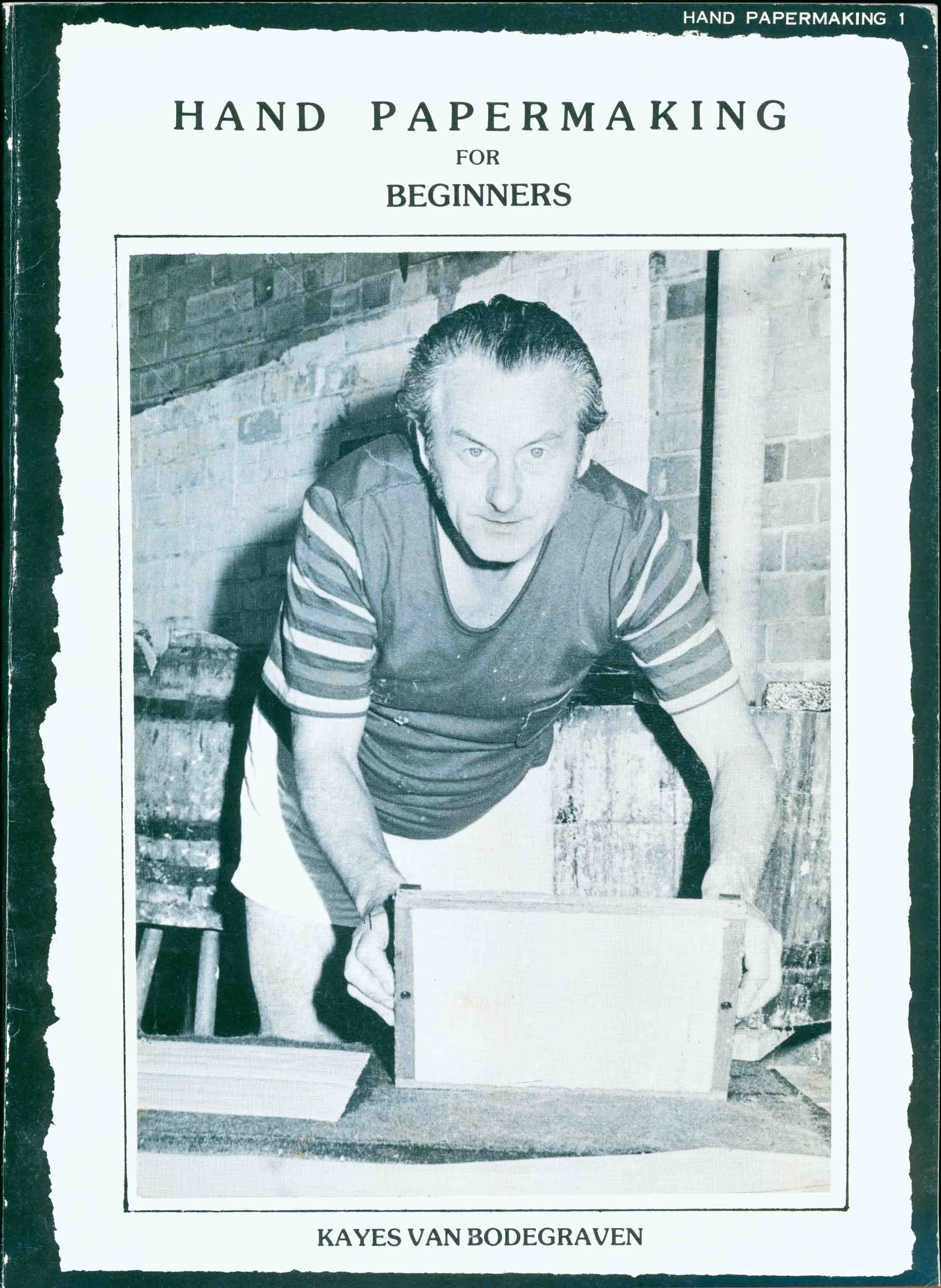 HAND PAPERMAKING FOR BEGINNERS.