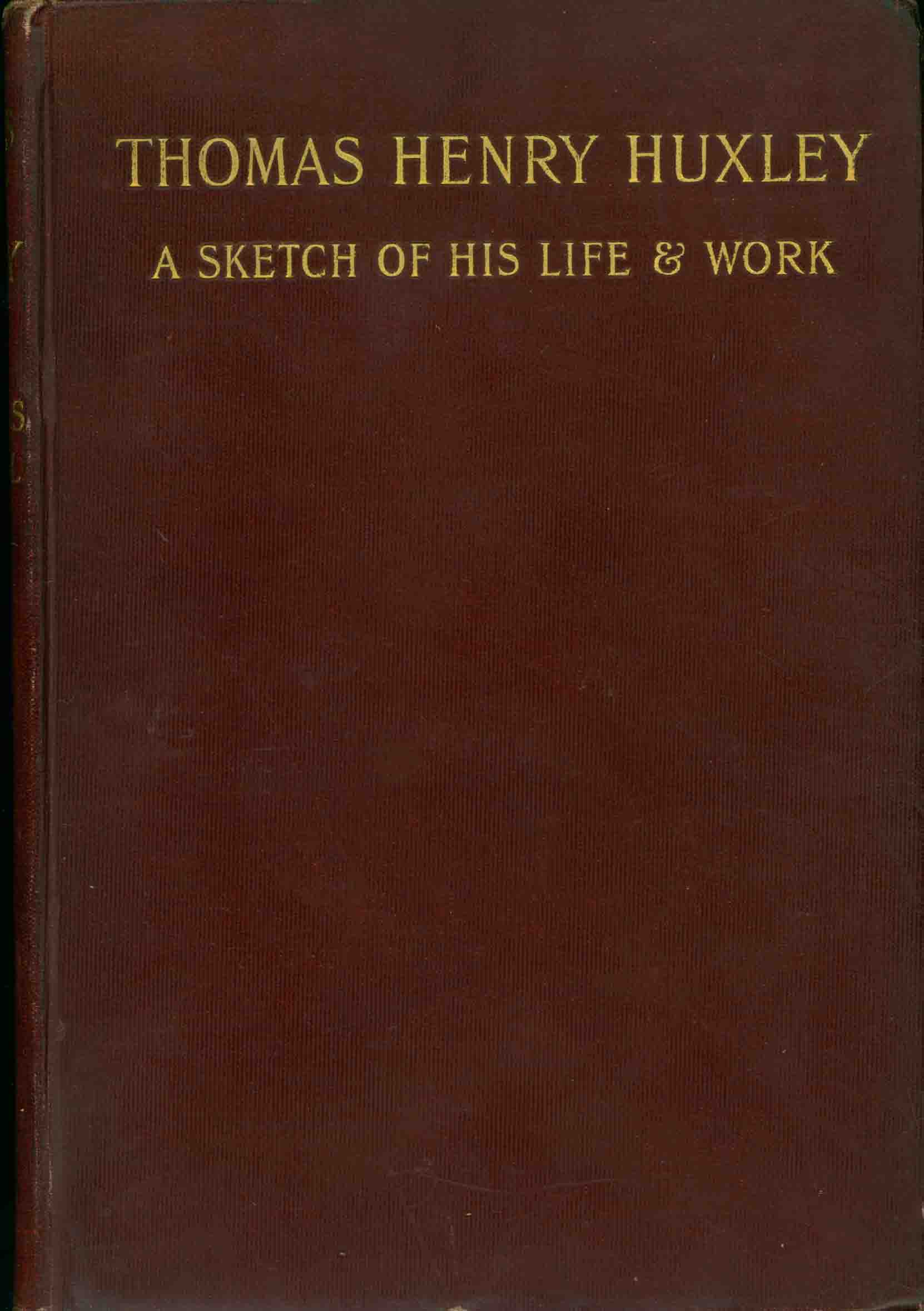 THOMAS HENRY HUXLEY.