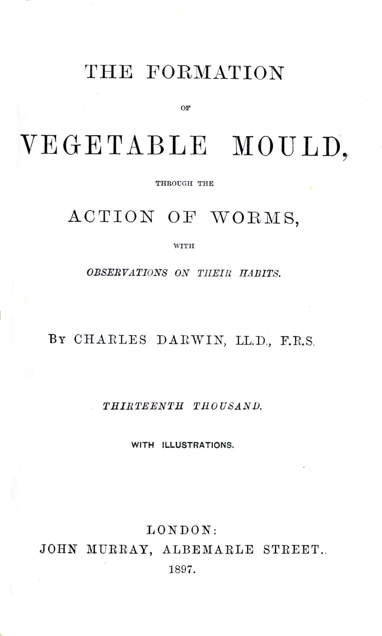 THE FORMATION OF VEGETABLE MOULD